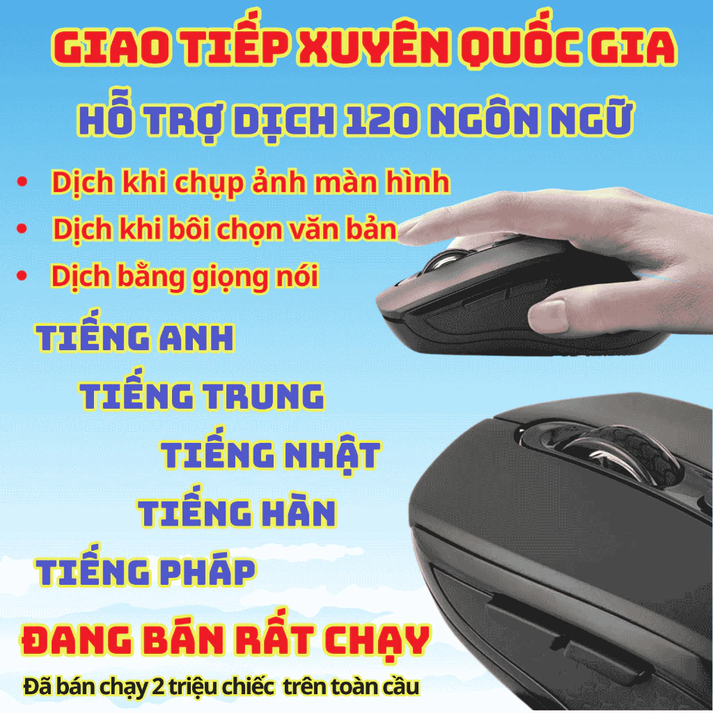 Giao tiếp xuyên quốc gia — hỗ trợ dịch 120 ngôn ngữ: Anh, Trung, Nhật, Hàn, Pháp
