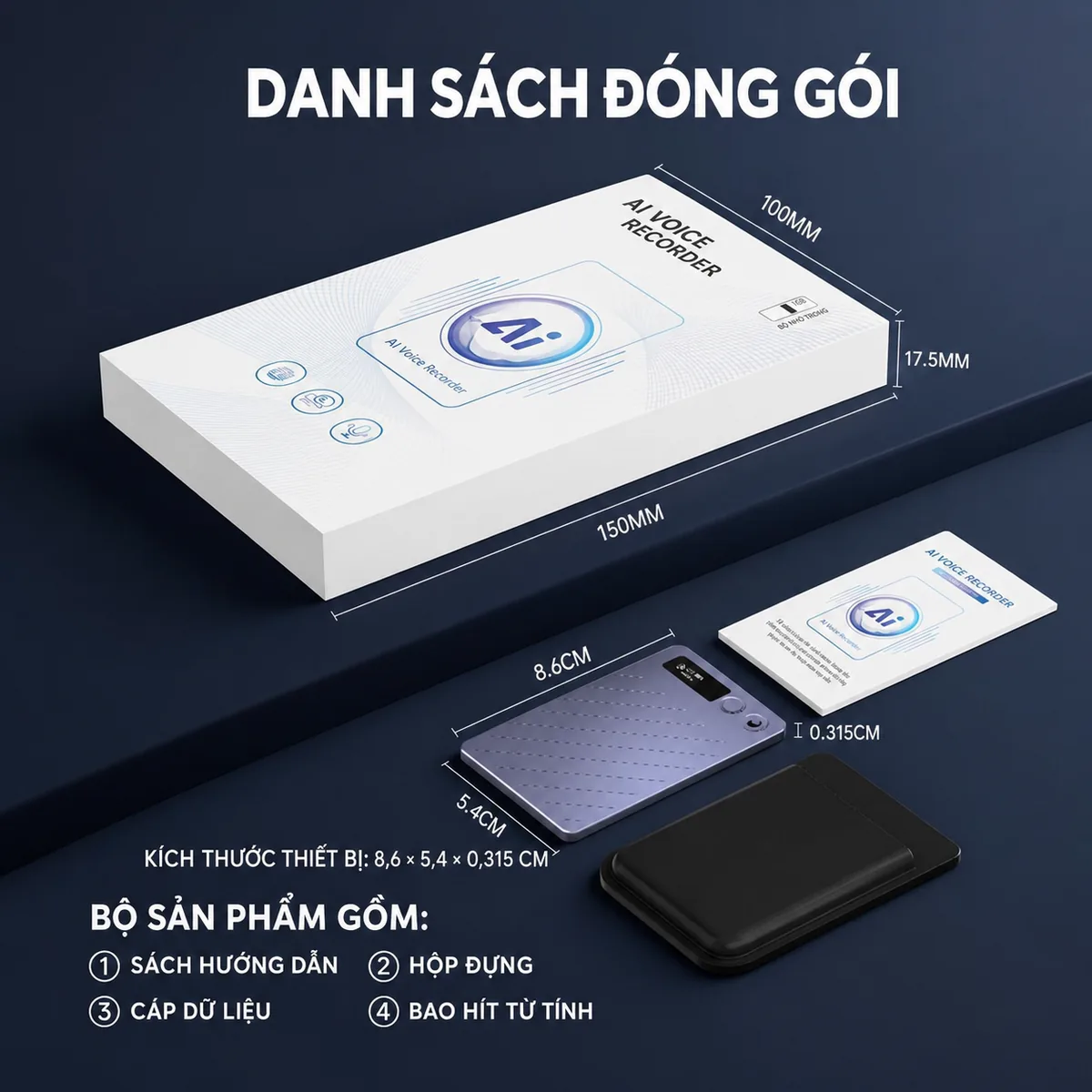 Danh sách đóng gói và kích thước hộp máy ghi âm AI